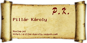 Pillár Károly névjegykártya